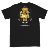 Black Never Die T-Shirt with bold yellow and white ’OUR FAITH WILL NEVER DIE’ graphic design