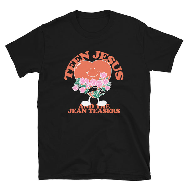 Teen Jesus And The Jean Teasers - Heart T-Shirt